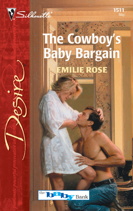 Title details for The Cowboy's Baby Bargain by Emilie Rose - Available